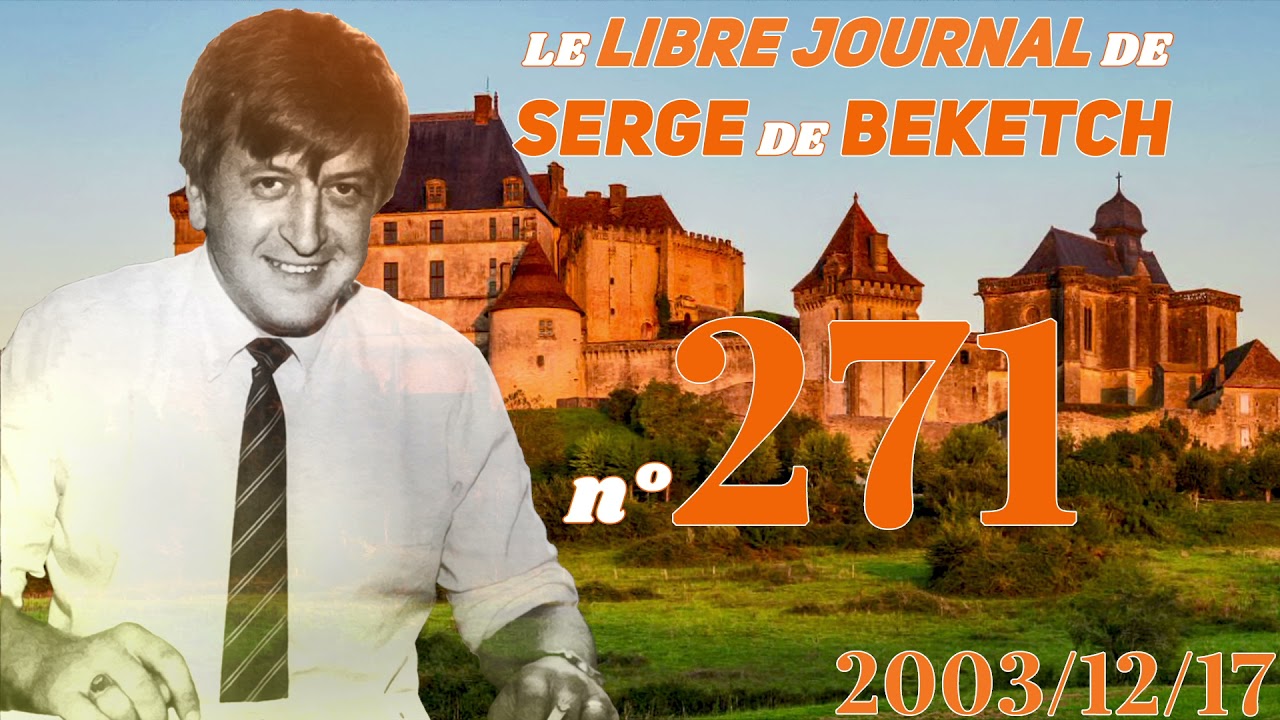 LJSDB n271 Lugan reçoit Jean Mabire pour naviguer sur les grandes pages de sa vie (20031217)
